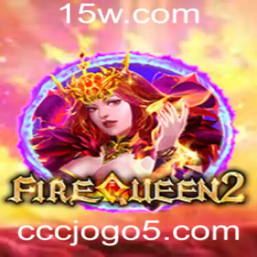 Descubra o Mundo de FireQueen2: Aventuras e Estratégias no Novo Jogo da Temporada